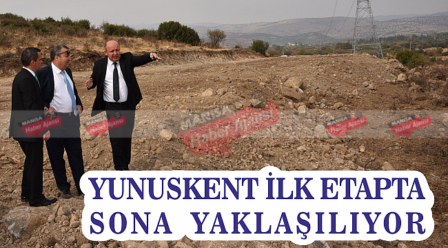 Yunuskent İlk Etapta Sona Yaklaşılıyor