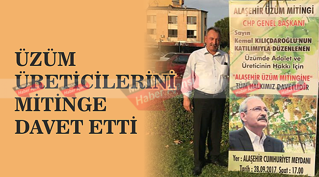 CHP&#039;li Nurlu, üzüm üreticilerini mitinge davet etti