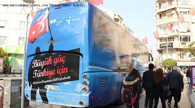 &#039;Çalışma hayatında milli seferberlik&#039; tırı 45&#039;inci durağı Manisa&#039;da