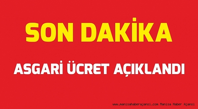 Asgari ücret Açıklandı
