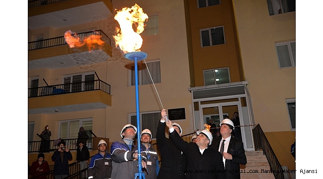 Gördes'te doğalgaz meşalesi dualarla yakıldı