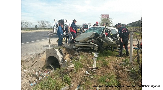 Manisa&#039;daki kazada ağır yaralanan sürücü kurtarılamadı