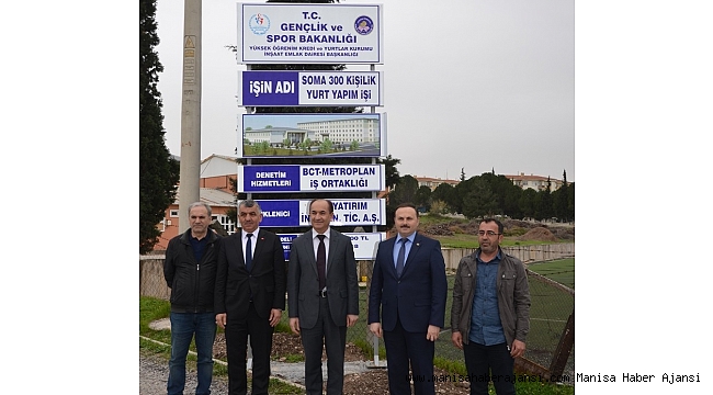 Soma&#039;da 300 yataklı KYK yurdu yapılıyor