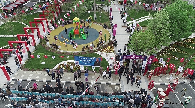 Adil Aygül Parkı açıldı