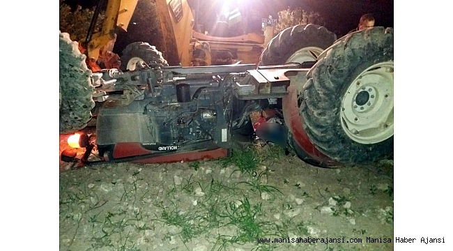 Traktörün altında kalan sürücü hayatını kaybetti