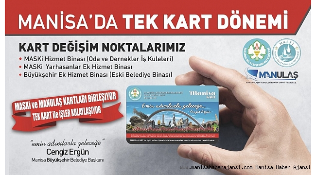 Manisa&#039;da tek kart dönemi başlıyor