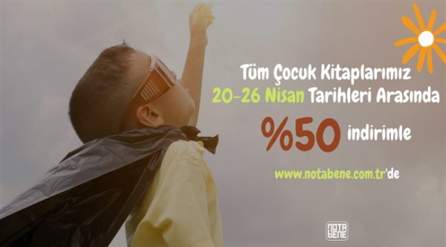 NotaBene Yayınları'ndan 23 Nisan özel indirimi