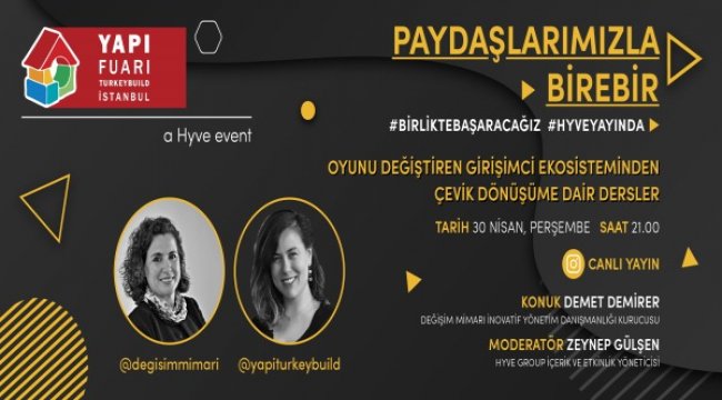 "Oyunu Değiştiren Girişimci Ekosisteminden Çevik Dönüşüme Dair Dersler"i Demet Demirer Anlatıyor