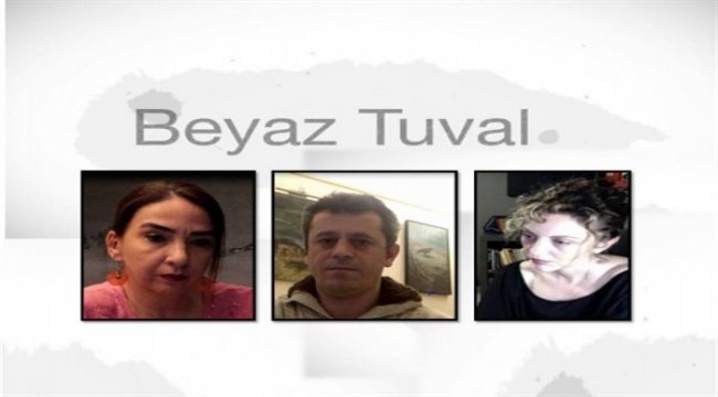Beyaz Tuval&#039;de haftanın konuğu Mümin Candaş…