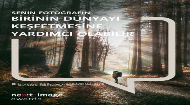 Huawei Next-Image Awards 2020 ile fotoğraf tutkunları arasına katılın