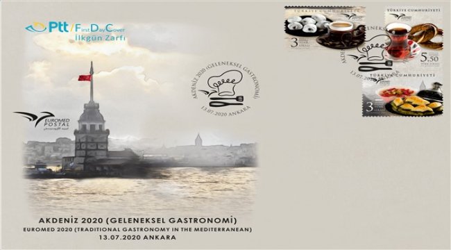 PTT’den “Akdeniz 2020 (Geleneksel Gastronomi)” konulu anma pulu