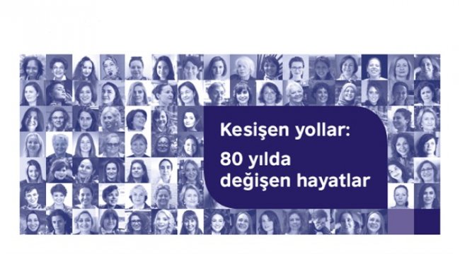 80 yıl, 80 kadın, 80 hikaye