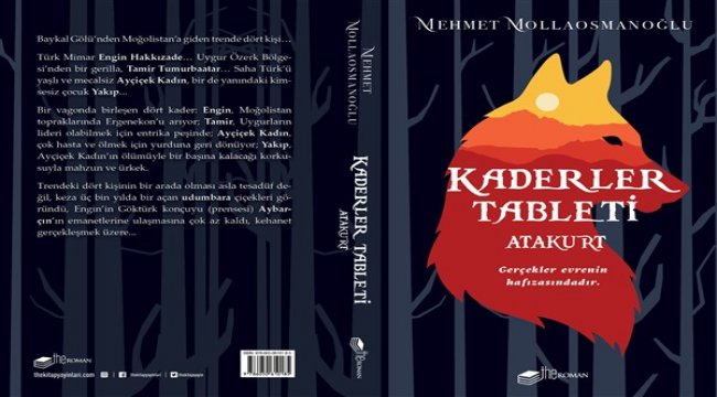 Heyecan ve gerilim dolu bir yol “Kaderler Tableti Atakurt”