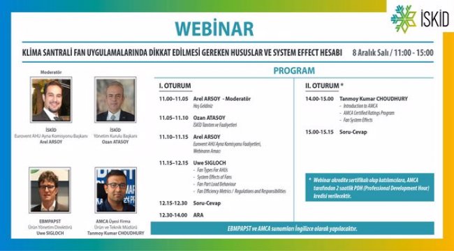 “Klima Santrali Fan Uygulamalarında Dikkat Edilmesi Gereken Hususlar ve Sistem Effect Hesabı” konulu webinar düzenledi.