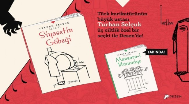 Turhan Selçuk'un çizgileri genç nesillerle buluşuyor