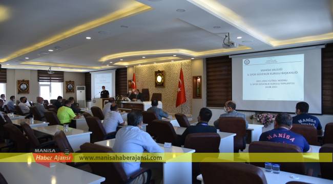 İl Spor Güvenlik Kurulu Toplantısı yapıldı