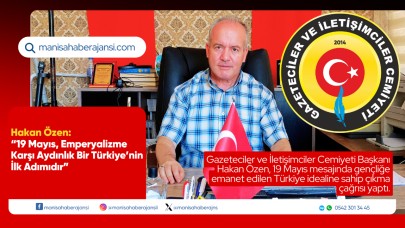Hakan Özen: “19 Mayıs, Emperyalizme Karşı Aydınlık Bir Türkiye’nin İlk Adımıdır”