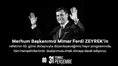 Merhum BaşkanZeyrek, Vefatının 52. Gününde Dualarla Anılacak