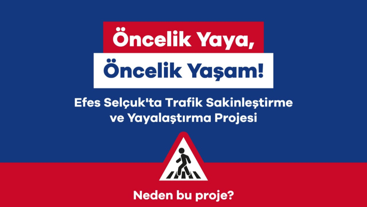 Efes Selçuk’ta Yaya Öncelikli Ulaşım 18 Ağustos’ta Başlıyor!