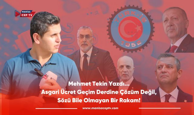 Asgari Ücret Geçim Derdine Çözüm Değil, Sözü Bile Olmayan Bir Rakam!