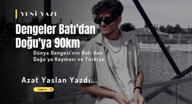 Dengeler Batı'dan Doğu'ya 90km