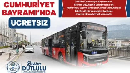 29 Ekim’de Manisa’da Toplu Ulaşım Ücretsiz Olacak