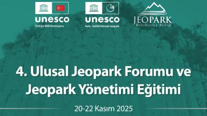 4.   Ulusal Jeopark Forumu Manisa’da Başlıyor