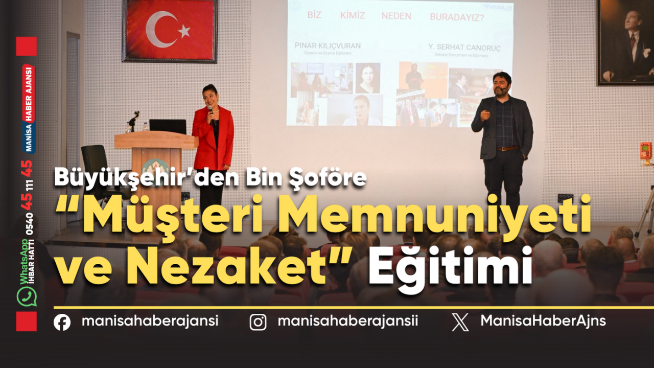 Manisa Büyükşehir’den Şoförlere Hizmet Kalitesi Eğitimi