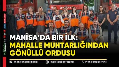 Manisa’da Bir İlk: Mahalle Muhtarlığından Gönüllü Ordusu