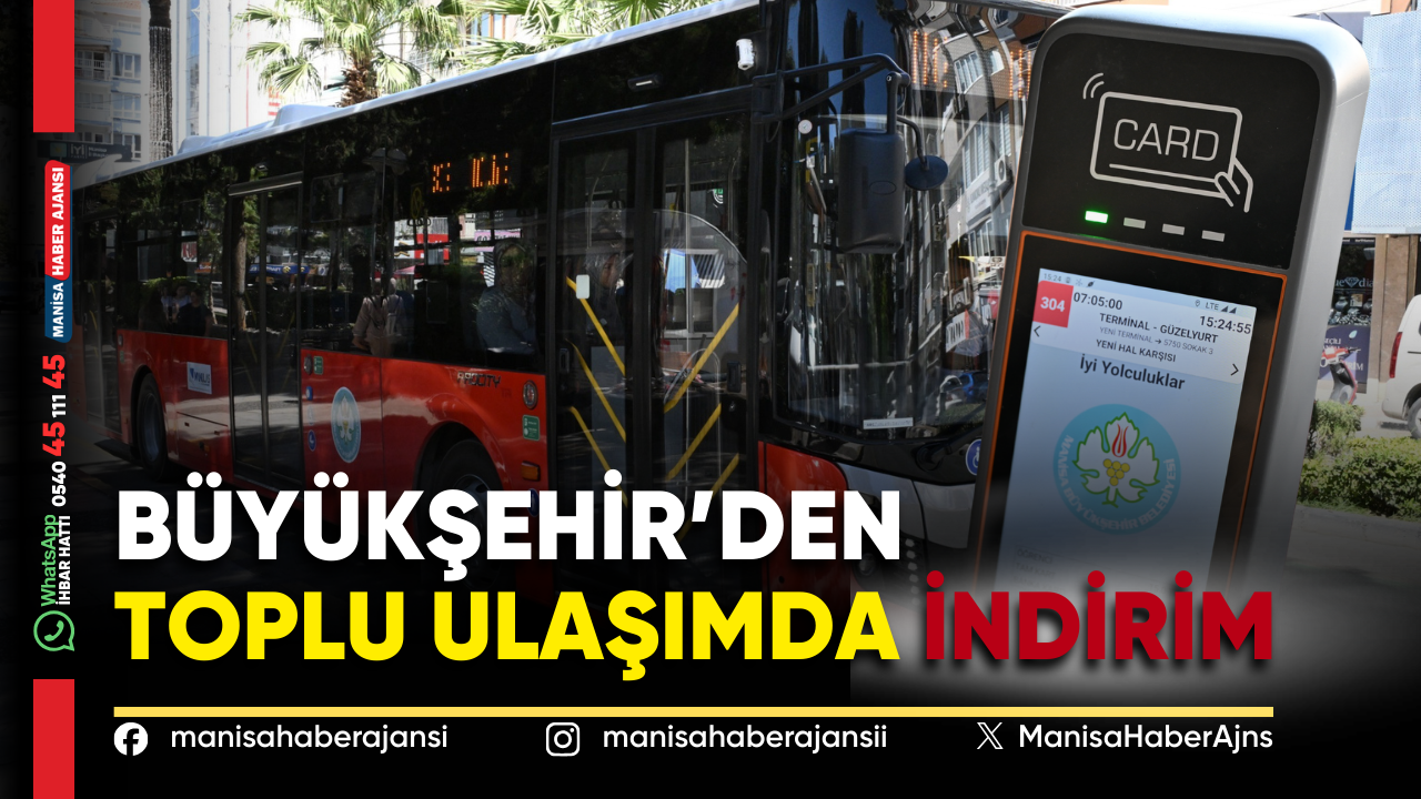 Manisa Toplu Ulaşımda Kredi Kartı Biniş Ücreti Düştü