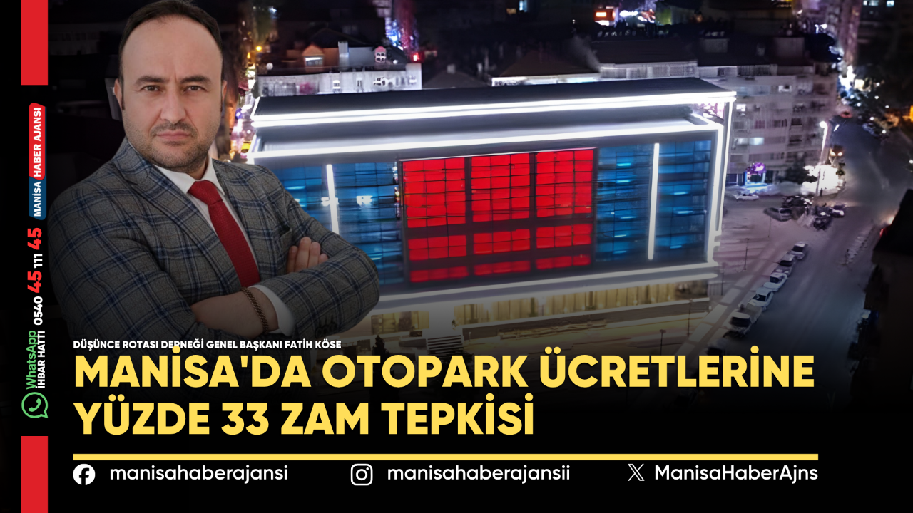 Manisa'da Otopark Ücretlerine Yüzde 33 Zam Tepkisi